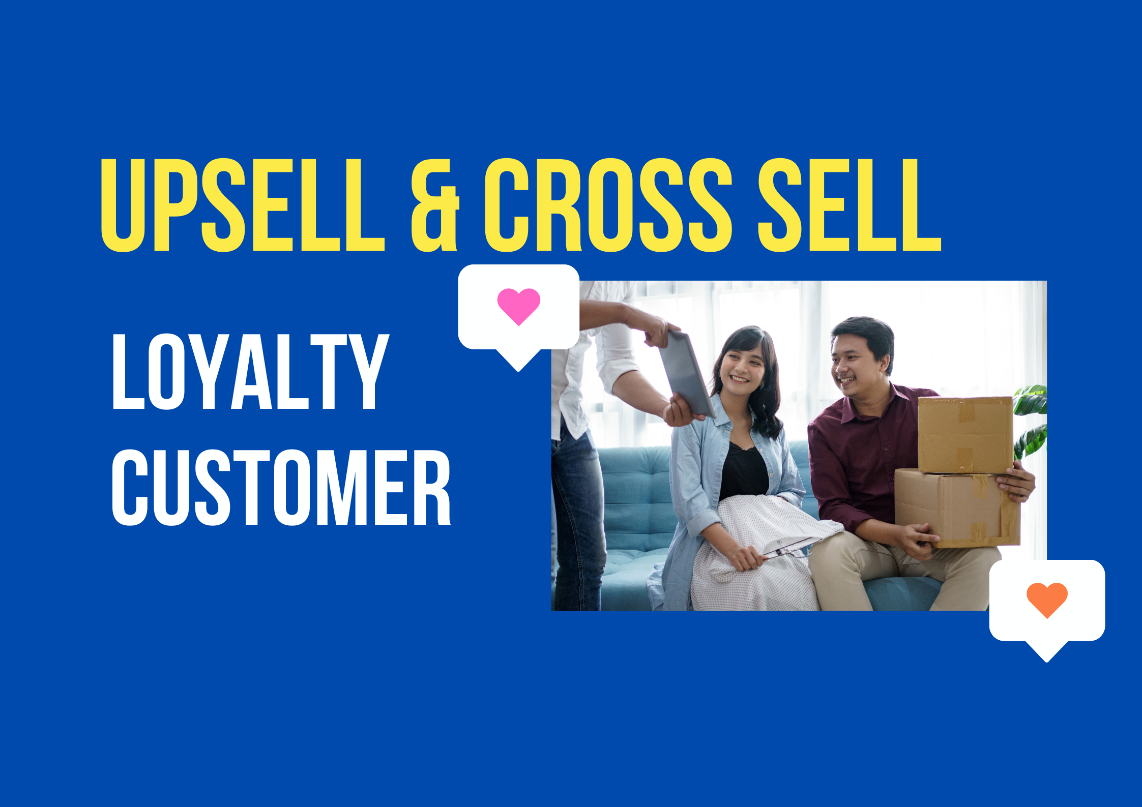 Upsell and Cross-sell with Loyalty Program
